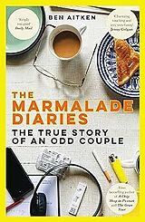 Kartonierter Einband The Marmalade Diaries von Ben Aitken