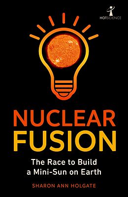 E-Book (epub) Nuclear Fusion von Sharon Ann Holgate
