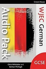 Audio CD (CD/SACD) WJEC GCSE German Audio Pack - Site Licence von Whittaker Chris, McHugh Bethan