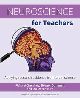 E-Book (epub) Neuroscience for Teachers von Richard Churches, Eleanor Dommett, Ian Devonshire