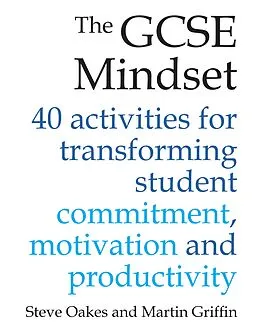 E-Book (epub) The GCSE Mindset von Steve Oakes, Martin Griffin