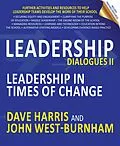 E-Book (epub) Leadership Dialogues II von Dave Harris, John West-Burnham