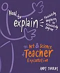 E-Book (epub) How to Explain Absolutely Anything to Absolutely Anyone von Andy Tharby