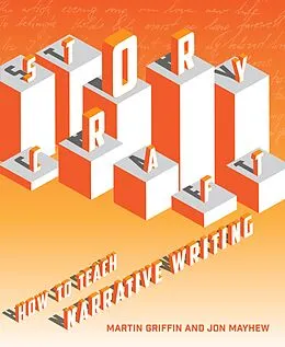 E-Book (epub) Storycraft von Jon Mayhew, Martin Griffin