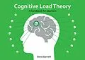 E-Book (epub) Cognitive Load Theory von Steve Garnett