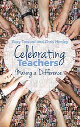eBook (epub) Celebrating Teachers de Chris Henley, Gary Toward