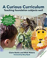 eBook (epub) A Curious Curriculum de Mick Waters, Claire Banks
