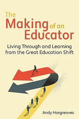 E-Book (epub) Making of an Educator von Andy Hargreaves