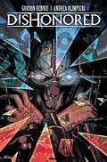 E-Book (epub) Dishonored #1 von Gordon Rennie