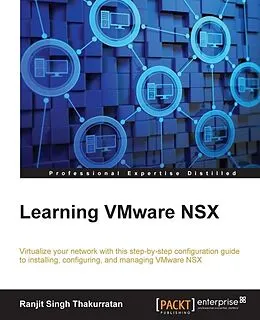 E-Book (pdf) Learning VMware NSX von Ranjit Singh Thakurratan