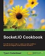 Couverture cartonnée Socket.IO Cookbook de Tyson Cadenhead