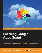 Couverture cartonnée Learning Google Apps Script de Ramalingam Ganapathy