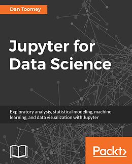 E-Book (epub) Jupyter for Data Science von Dan Toomey