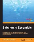 E-Book (pdf) Babylon.js Essentials von Julien Moreau-Mathis