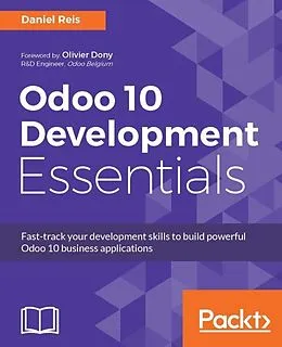 E-Book (epub) Odoo 10 Development Essentials von Daniel Reis