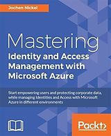 eBook (epub) Mastering Identity and Access Management with Microsoft Azure de Jochen Nickel