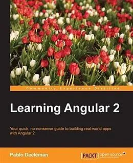 E-Book (pdf) Learning Angular 2 von Pablo Deeleman