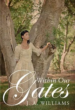 E-Book (epub) Within Our Gates von J. A. Williams
