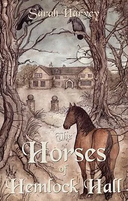 E-Book (epub) Horses of Hemlock Hall von Sarah Harvey