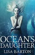 E-Book (epub) Ocean's Daughter von Lisa Barton