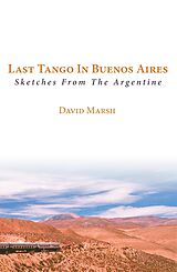 eBook (epub) Last Tango in Buenos Aires de David Marsh