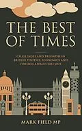 E-Book (epub) The Best of Times von Mark Field
