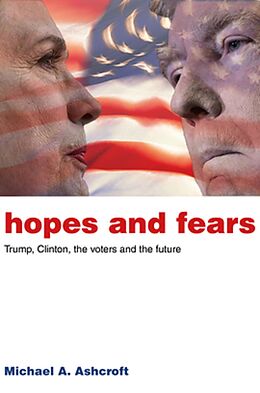 eBook (epub) Hopes and Fears de Michael Ashcroft