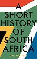 E-Book (epub) A Short History of South Africa von Gail Nattrass