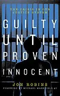 E-Book (epub) Guilty Until Proven Innocent von Jon Robins