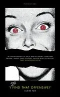 E-Book (epub) I STILL Find That Offensive!' von Claire Fox