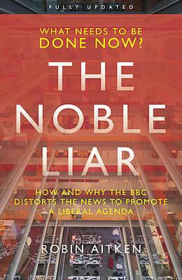 eBook (epub) The Noble Liar de Robin Aitken