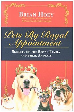 Couverture cartonnée Pets by Royal Appointment de Brian Hoey