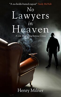 eBook (epub) No Lawyers in Heaven de Henry Milner