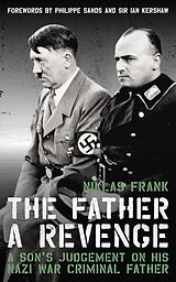 eBook (epub) The Father: A Revenge de Niklas Frank