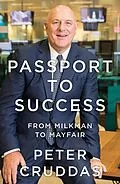 E-Book (epub) Passport to Success von Peter Cruddas