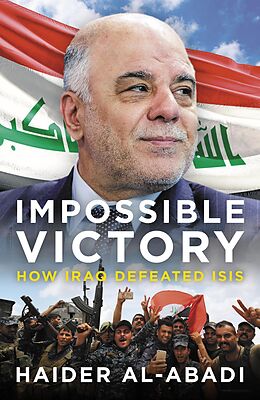 E-Book (epub) Impossible Victory von Haider Al-Abadi