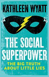 eBook (epub) The Social Superpower de Kathleen Wyatt
