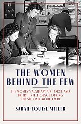 eBook (epub) The Women Behind the Few de Sarah-Louise Miller