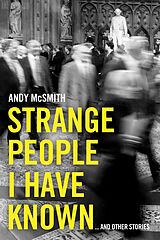 E-Book (epub) Strange People I Have Known von Andy McSmith