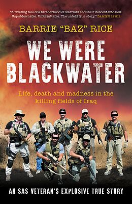 eBook (epub) We Were Blackwater de Barrie 'Baz' Rice