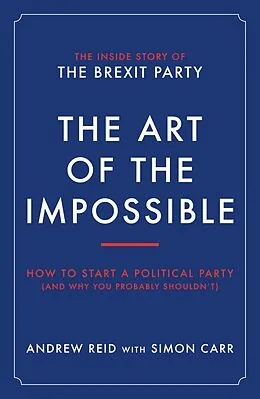 E-Book (epub) The Art of the Impossible von Andrew Reid, Simon Carr