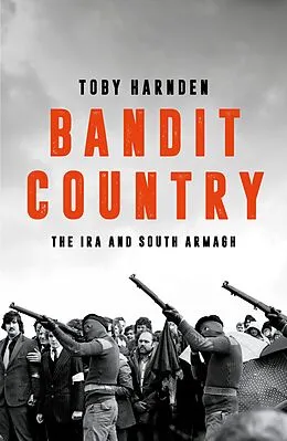 E-Book (epub) Bandit Country von Toby Harnden