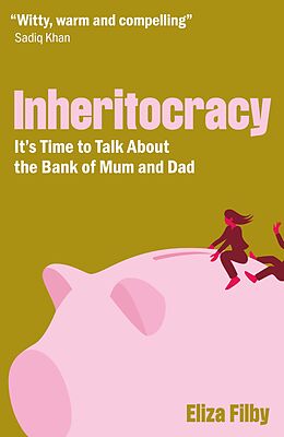 eBook (epub) Inheritocracy de Eliza Filby