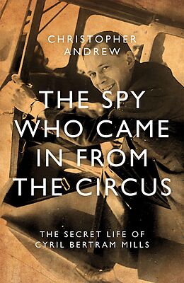 eBook (epub) The Spy Who Came in from the Circus de Christopher Andrew