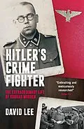E-Book (epub) Hitler's Crime Fighter von David Lee