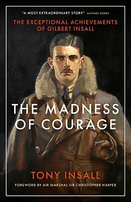 E-Book (epub) The Madness of Courage von Tony Insall