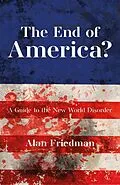 E-Book (epub) The End of America? von Alan Friedman