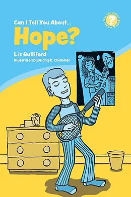 E-Book (epub) Can I Tell You About Hope? von Liz Gulliford