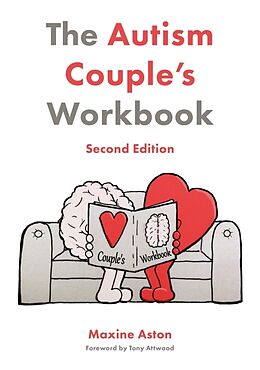 Couverture cartonnée The Autism Couple's Workbook, Second Edition de Maxine Aston