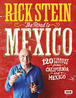 Fester Einband Rick Stein: Road to Mexico von Rick Stein
